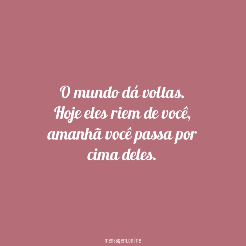 O mundo dá voltas
