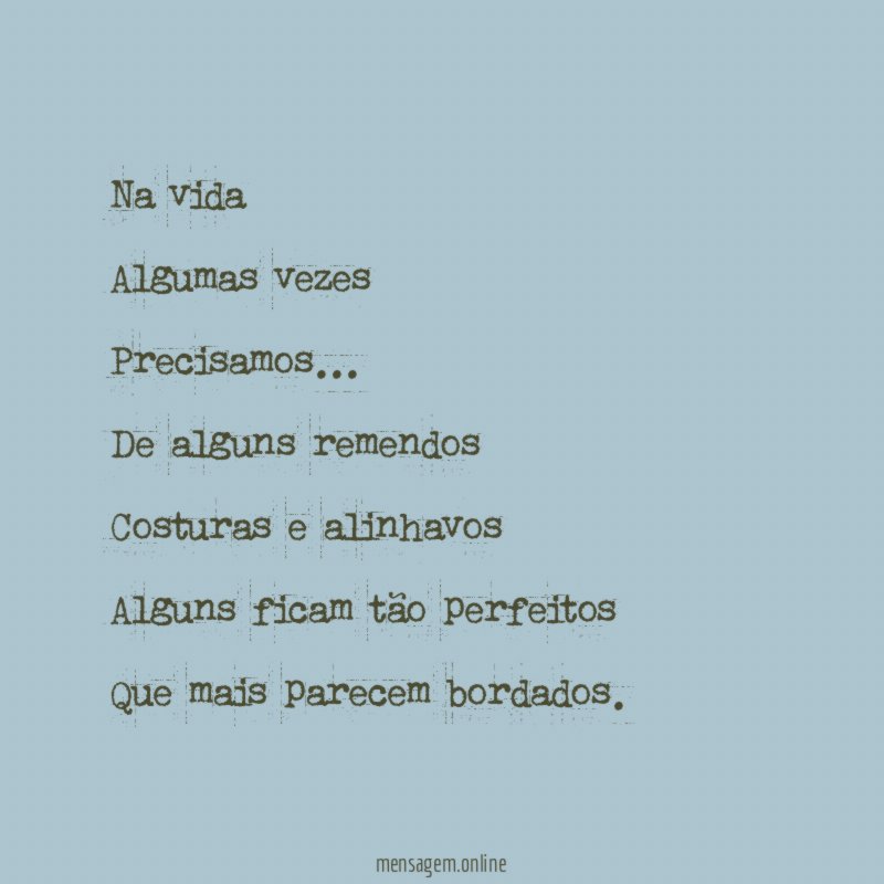 Na vida Algumas vezes Precisamos