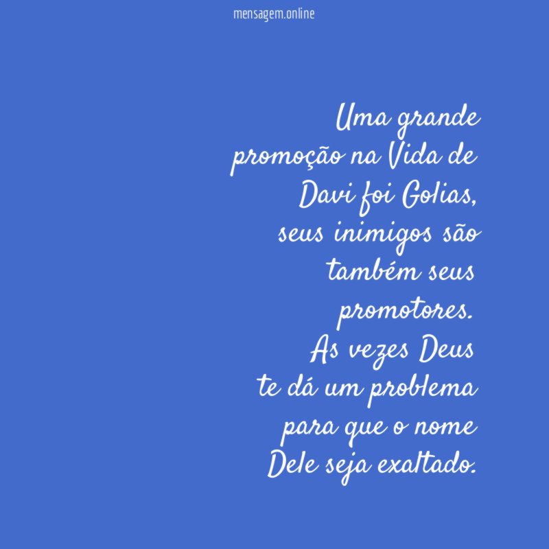 Uma grande promoção na Vida de Davi foi Golias