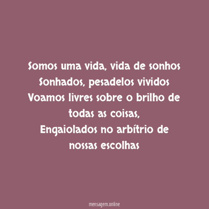 Somos uma vida