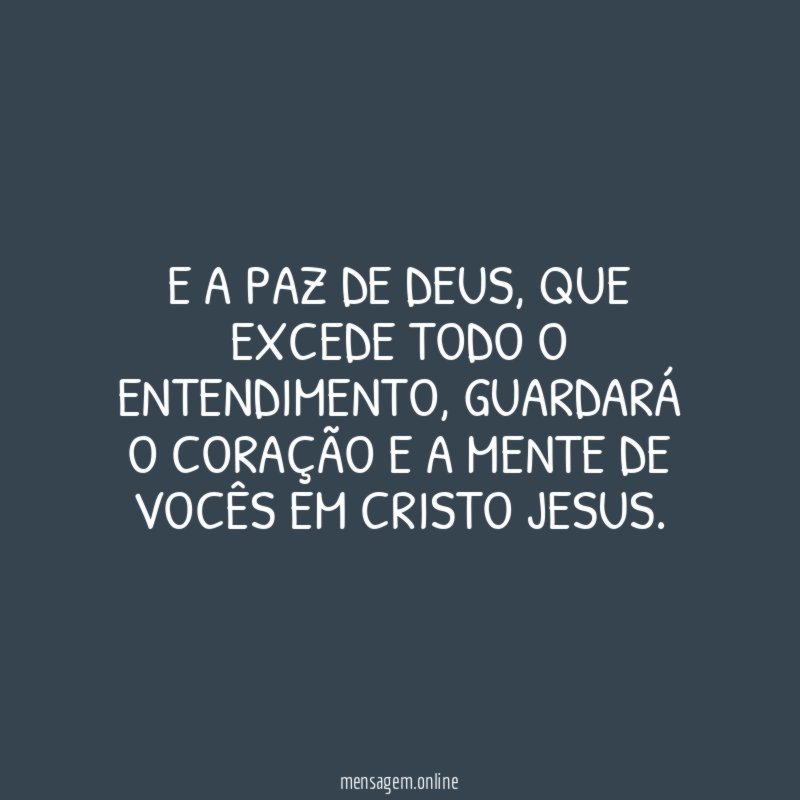 E a paz de Deus