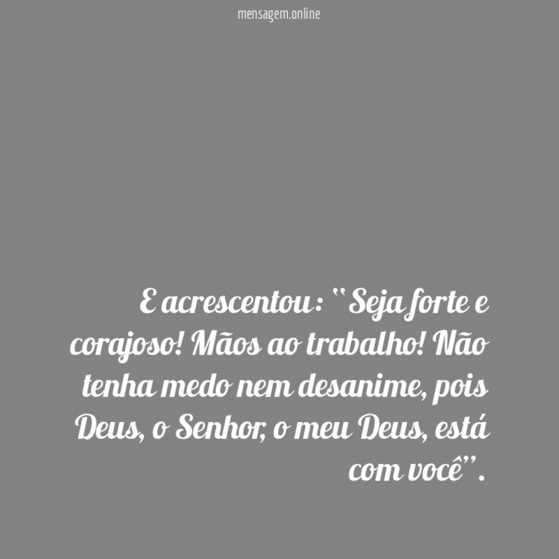 E acrescentou