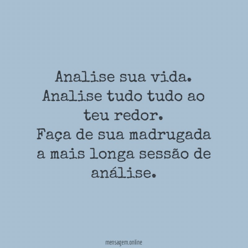 Analise sua vida
