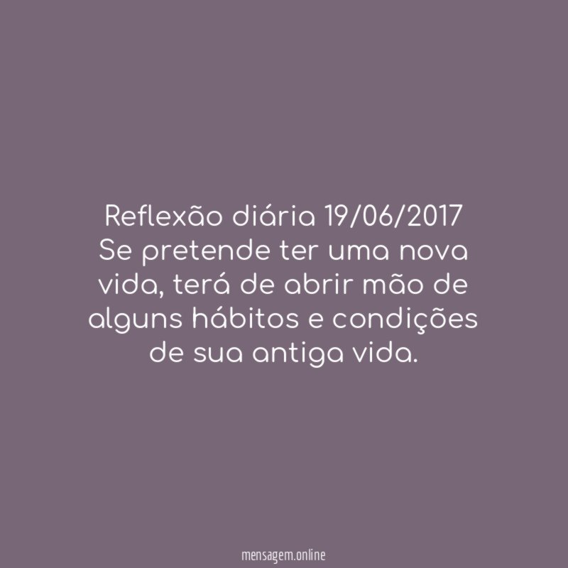 Reflexão diária 19/06/2017