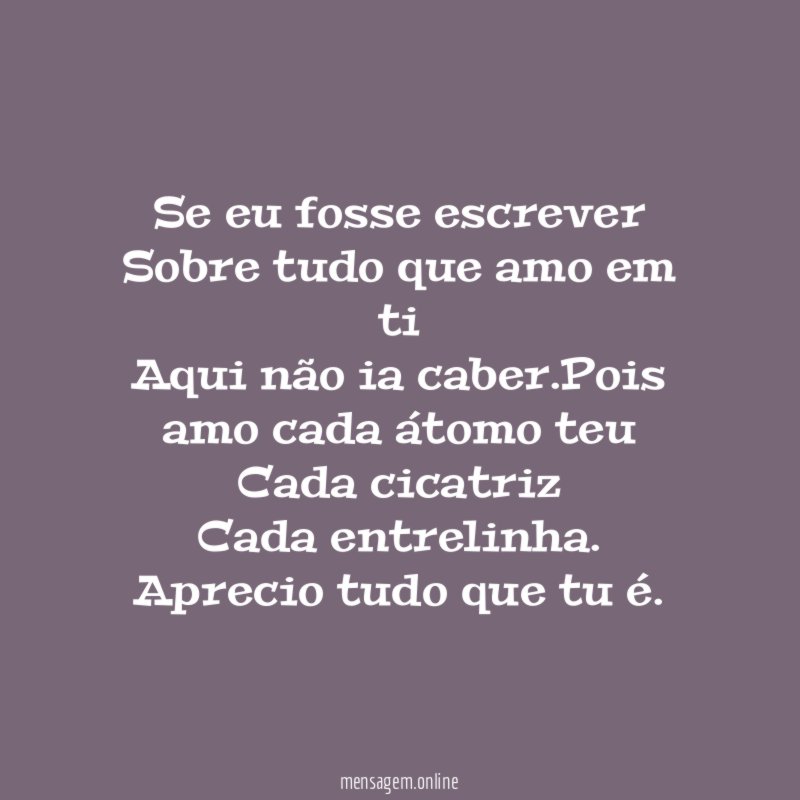 Se eu fosse escrever Sobre tudo que amo em
