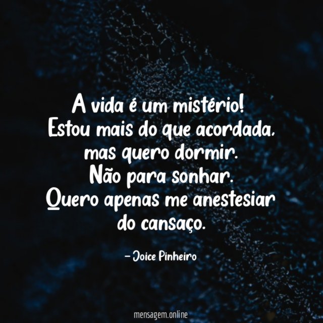 A vida é um mistério