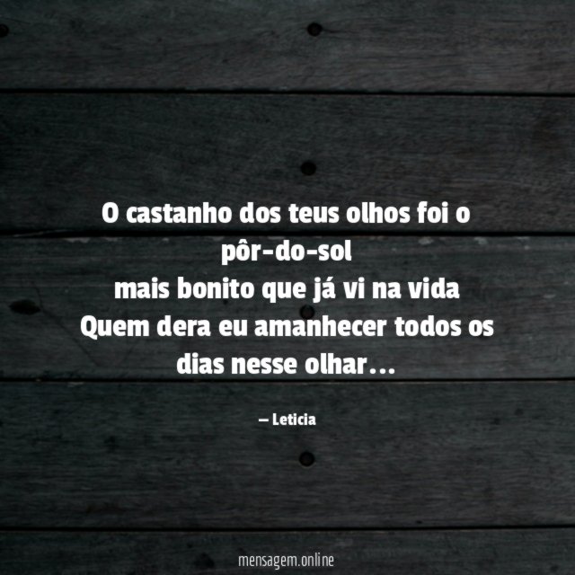 O castanho dos teus olhos foi o pôr-do-sol mais