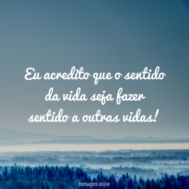O sentido da vida