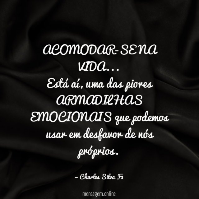 ACOMODAR-SE NA VIDA…