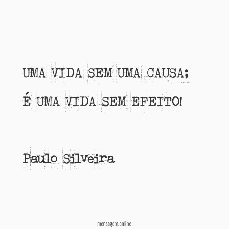 UMA VIDA SEM UMA CAUSA