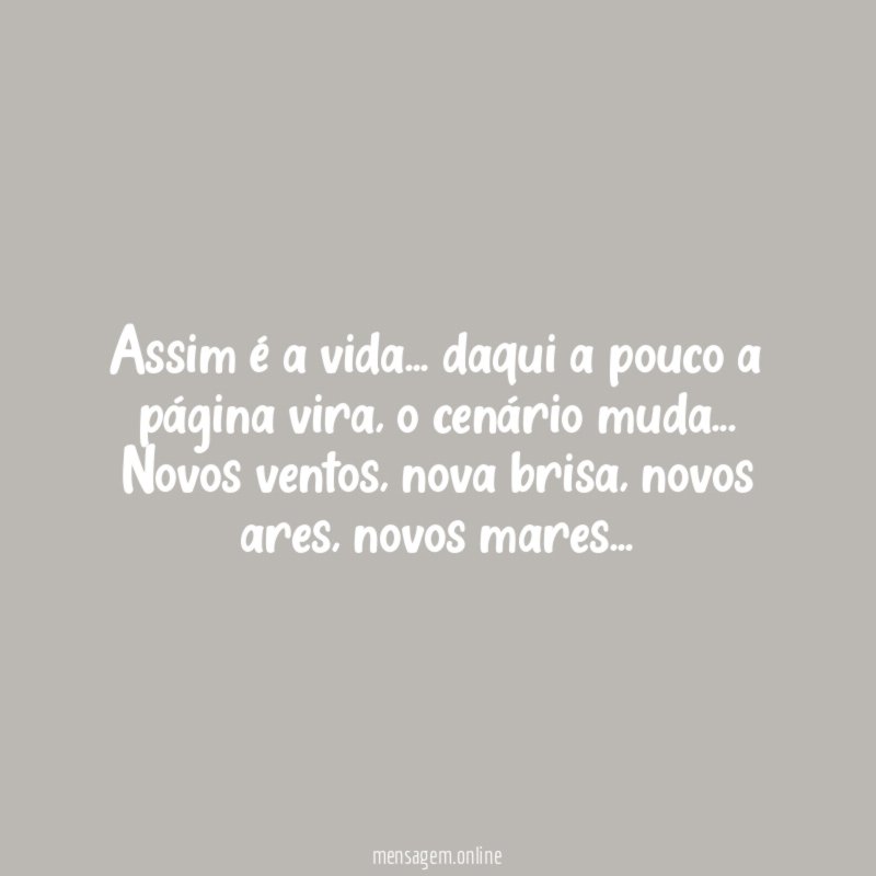 Assim é a vida