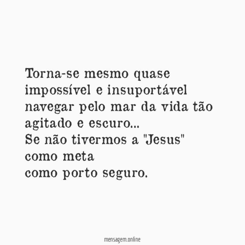 Torna-se mesmo quase impossível e insuportável navegar pelo