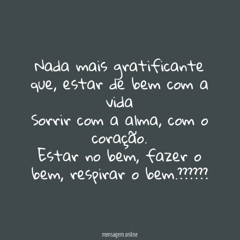 Nada mais gratificante que