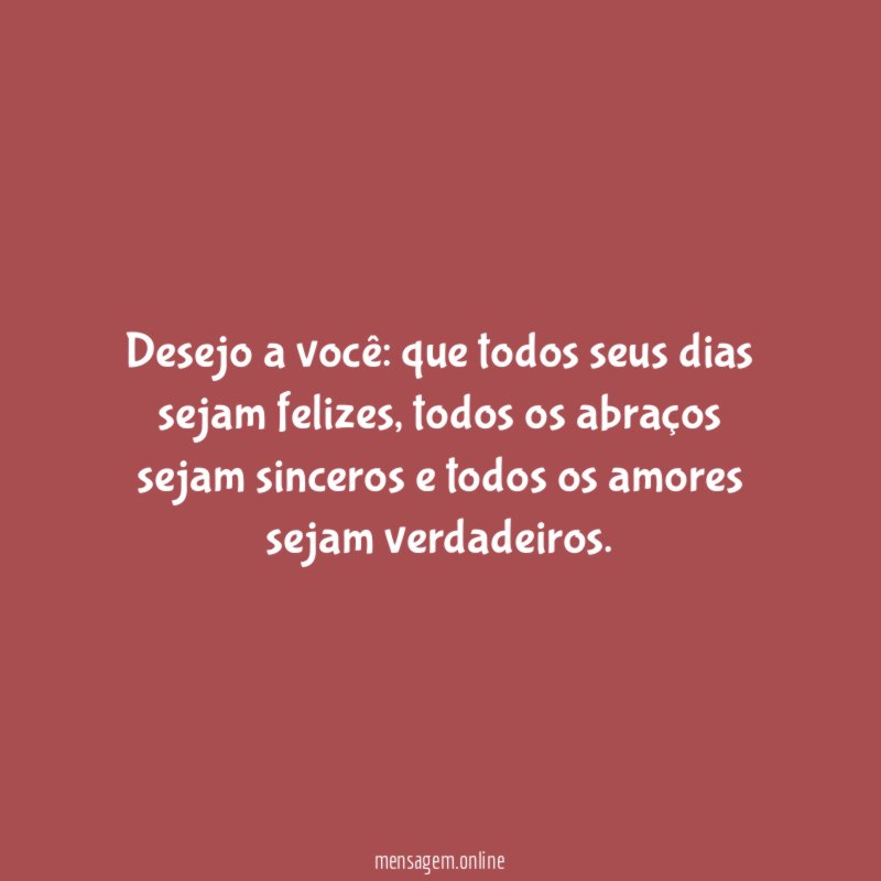 Desejo a você