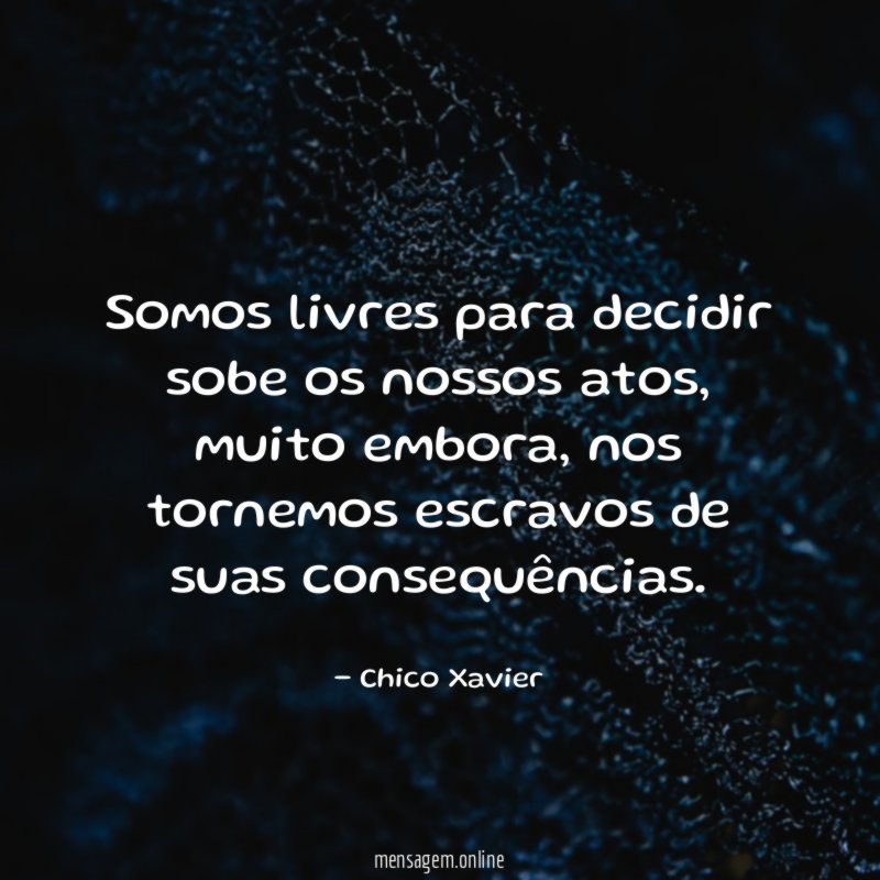 Somos livres para decidir