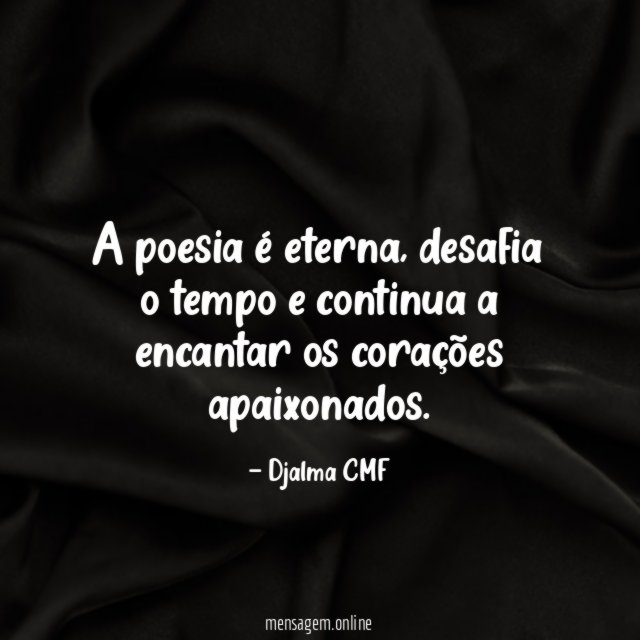 A poesia é eterna
