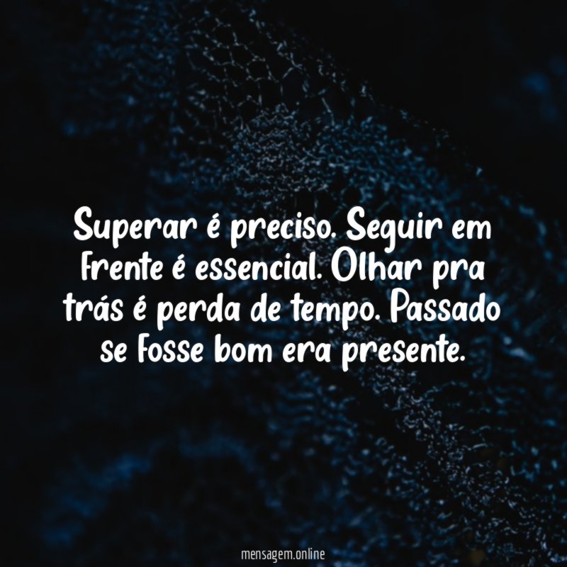 Superar é preciso