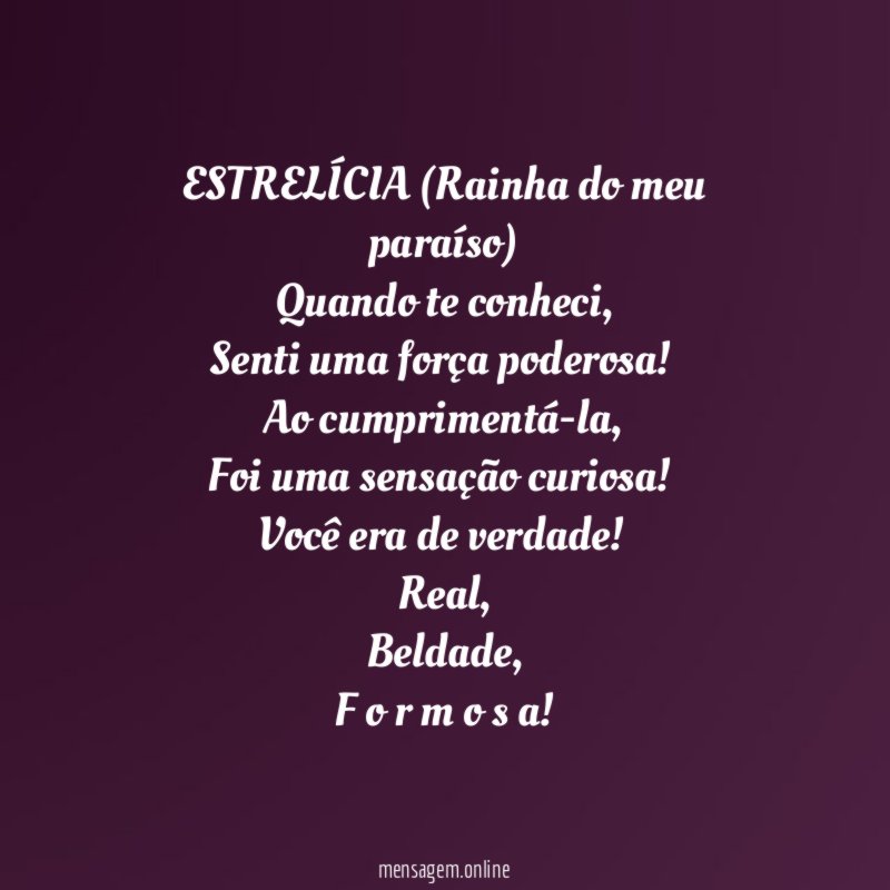 ESTRELÍCIA (Rainha do meu paraíso)