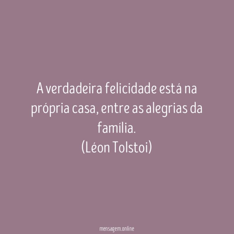A verdadeira felicidade