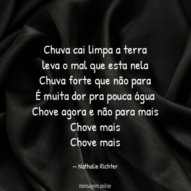 Chuva cai limpa a terra leva o mal que