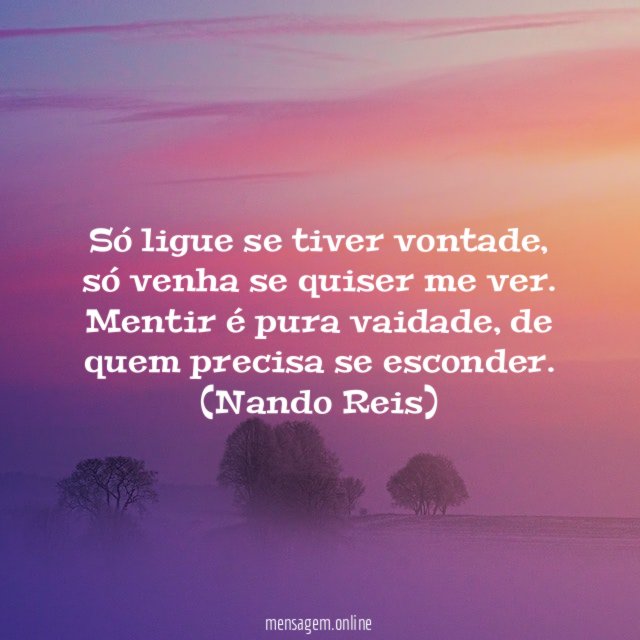 Só ligue se tiver vontade