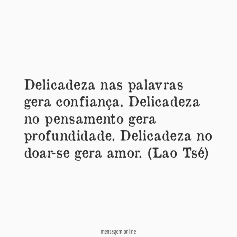 Delicadeza sempre