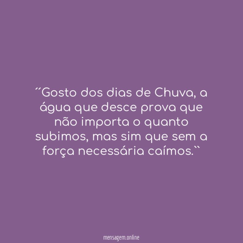 ´´Gosto dos dias de Chuva
