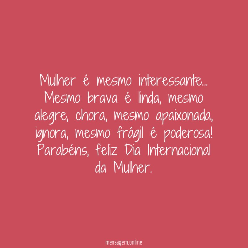 Feliz Dia da Mulher!