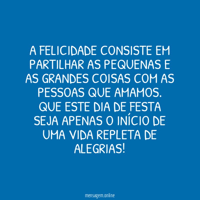 A felicidade