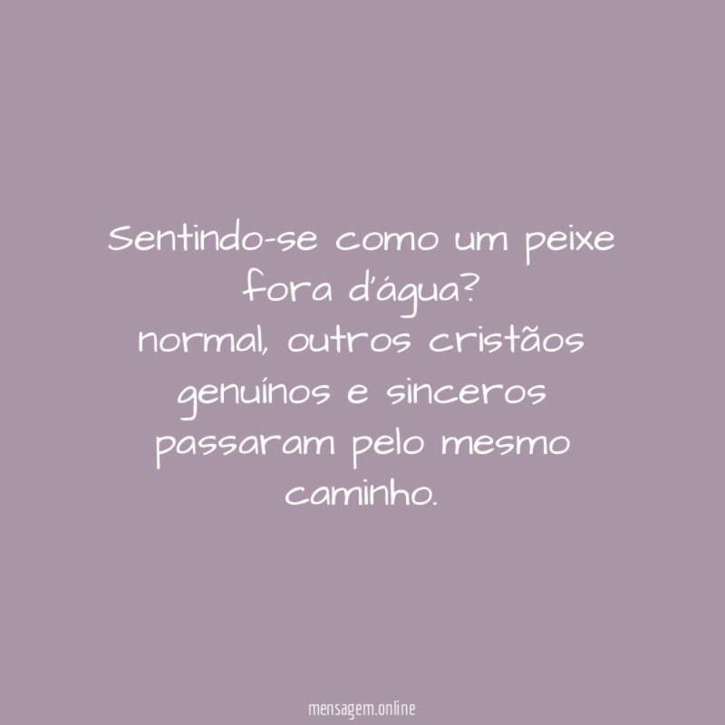 Sentindo-se como um peixe fora d'água