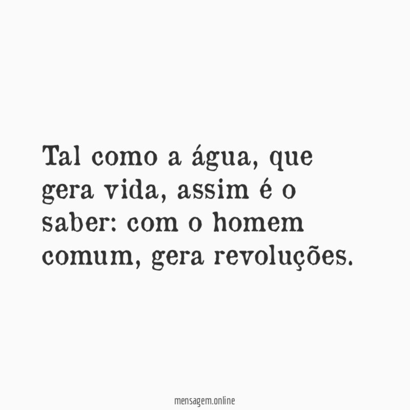Tal como a água