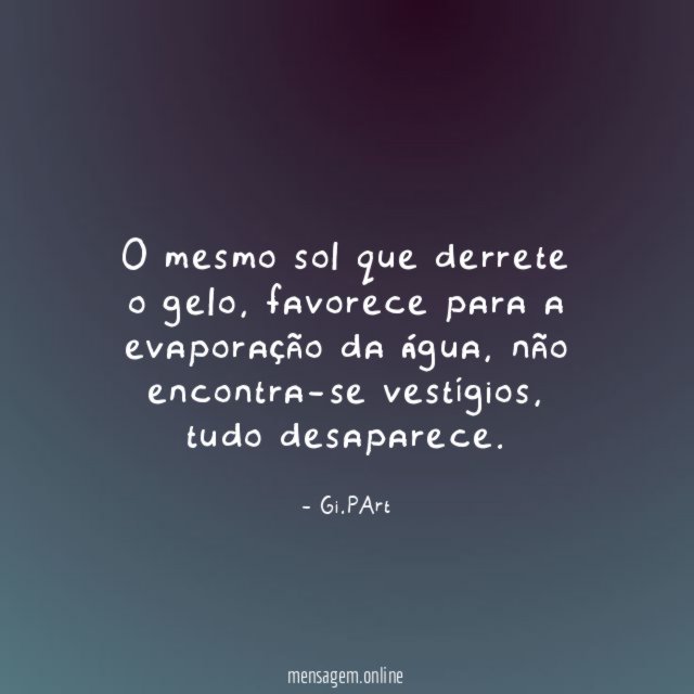 O mesmo sol que derrete o gelo