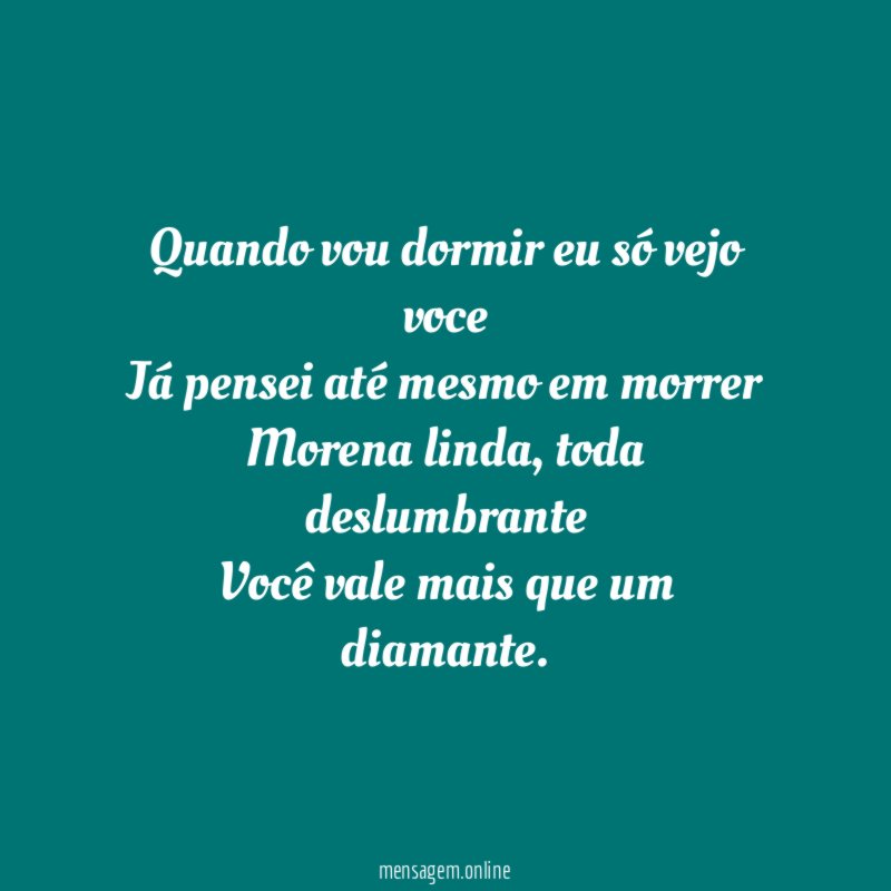 Quando vou dormir eu só vejo voce Já pensei