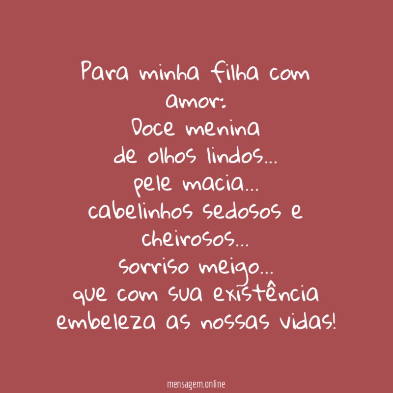 Para minha filha com amor