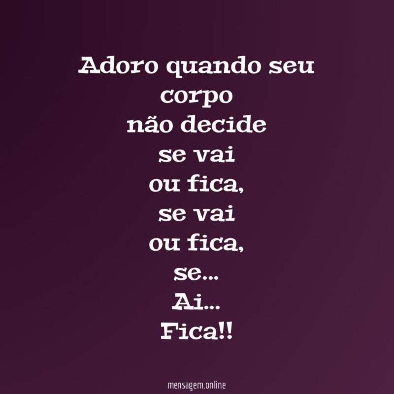 Adoro quando seu corpo