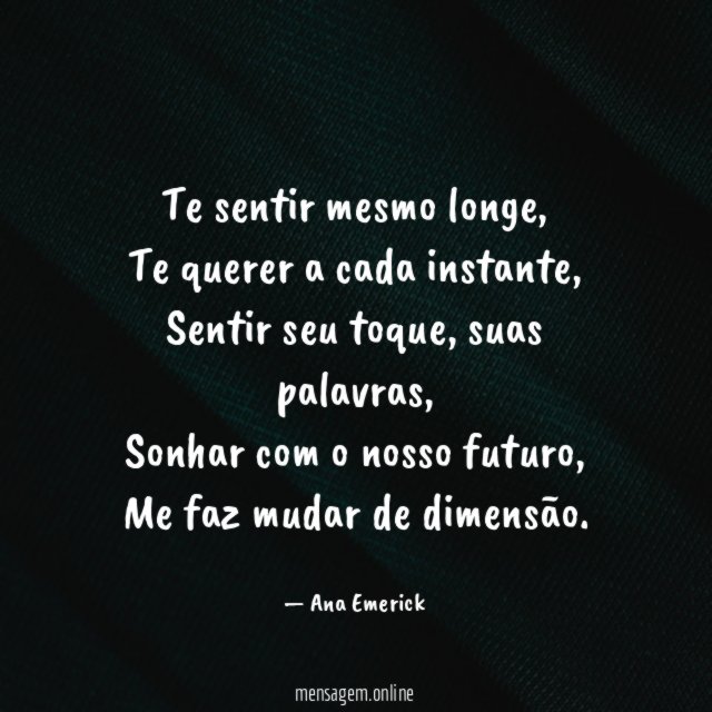 Te sentir mesmo longe