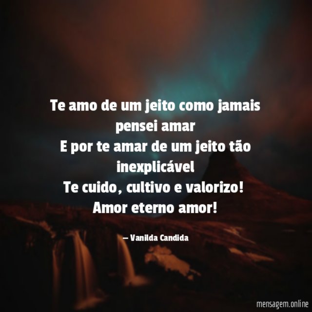 Te amo de um jeito como jamais pensei