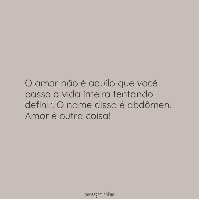 O amor não é aquilo