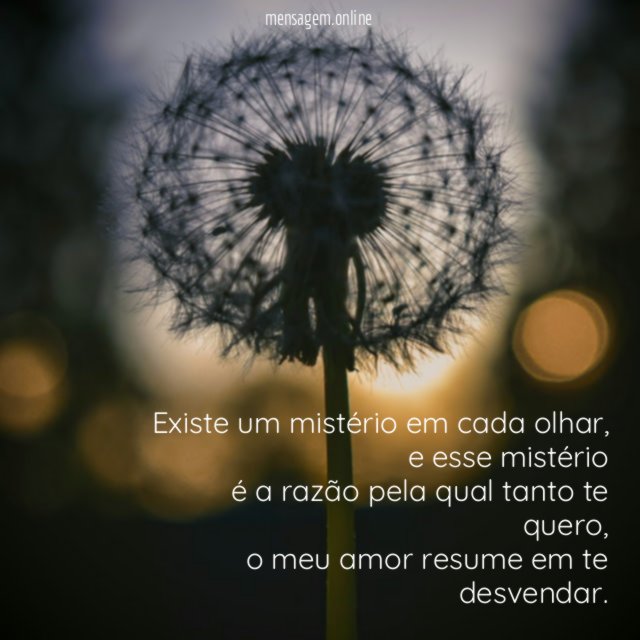 Existe um mistério em cada olhar
