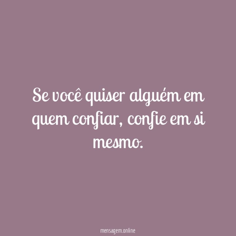 Confie em si mesmo