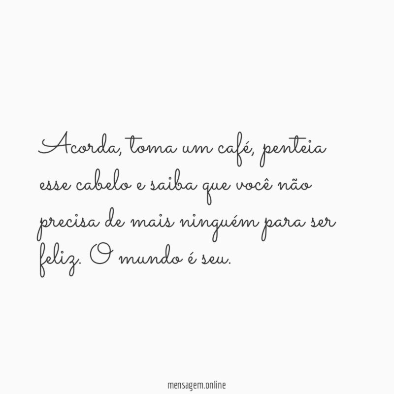 Acorda, toma um café