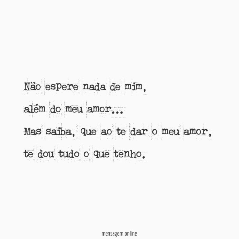 Não espere nada de mim