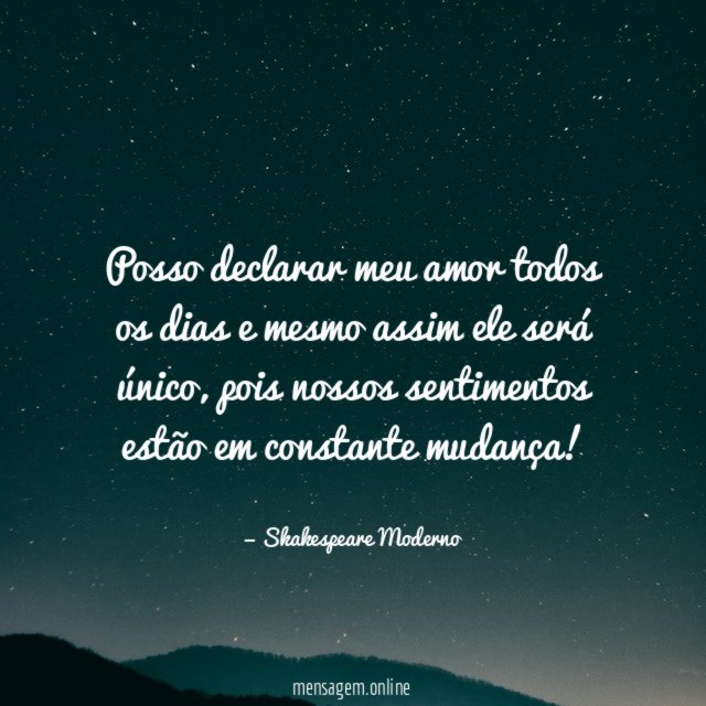 Posso declarar meu amor todos os dias