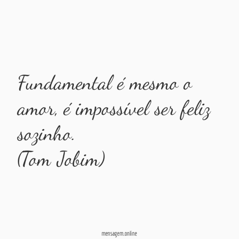 O amor…