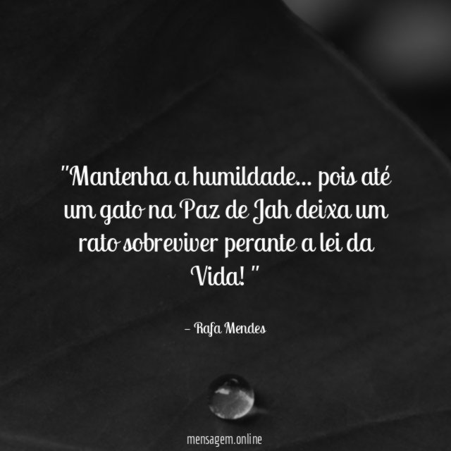 'Mantenha a humildade