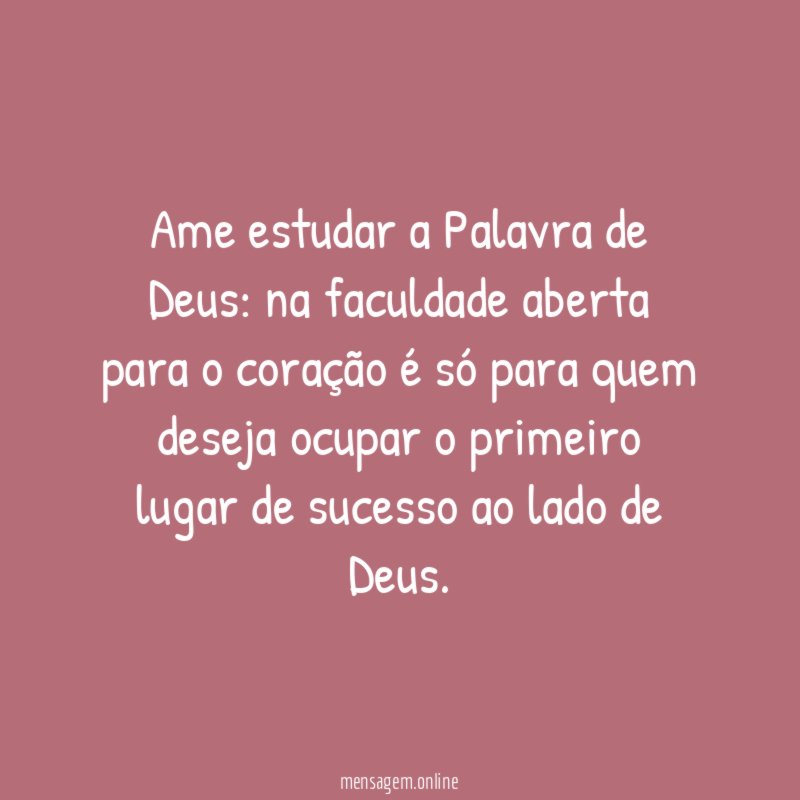 Ame estudar a Palavra de Deus