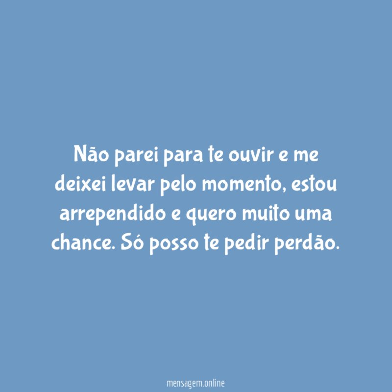 Estou arrependido