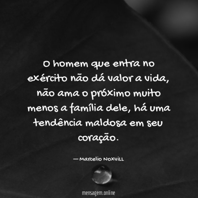 O homem que entra no exército não dá