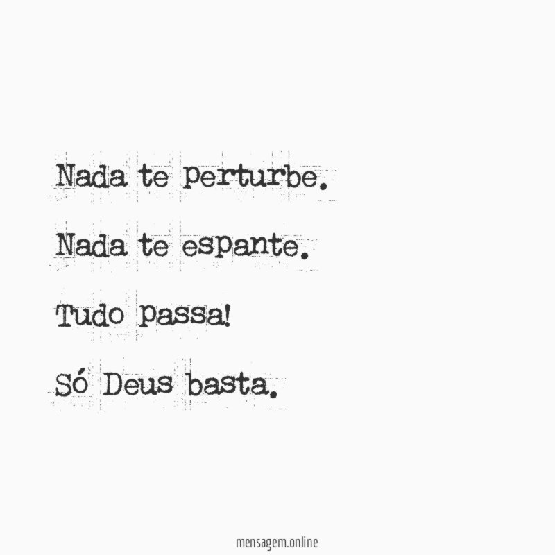 Nada te perturbe