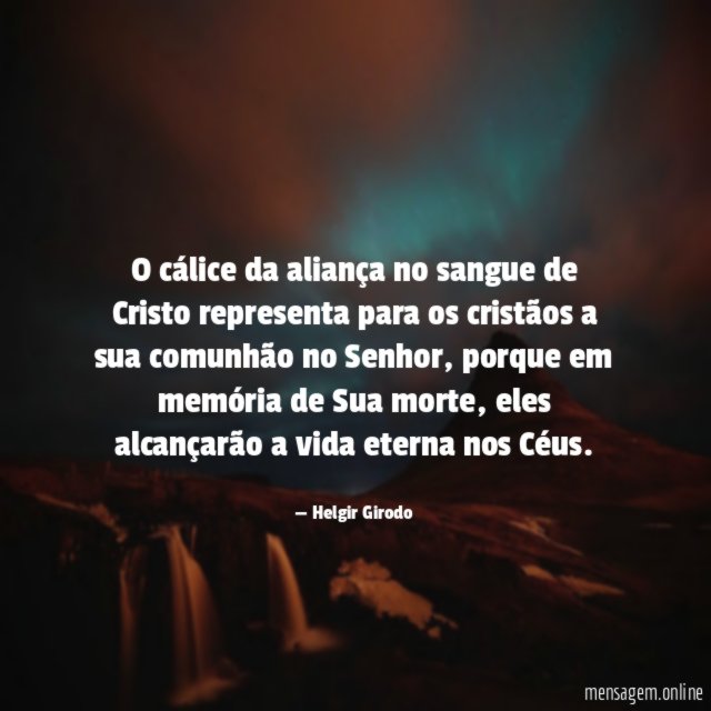 O cálice da aliança no sangue de Cristo